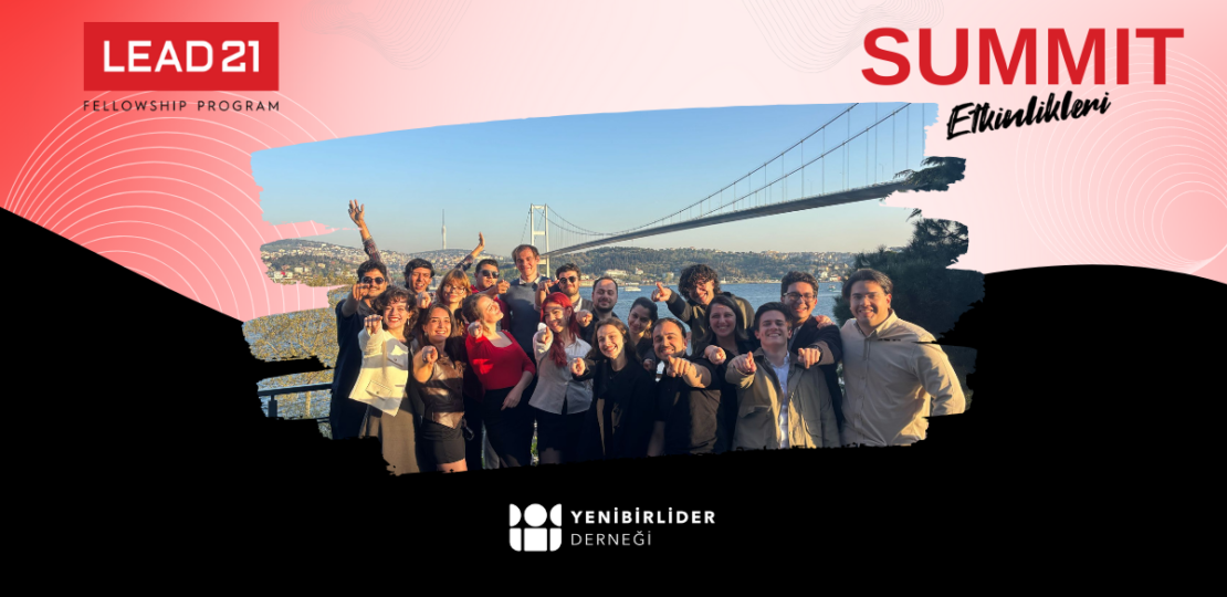 LEAD21 Summit İlham Veren Bir Liderlik Buluşması