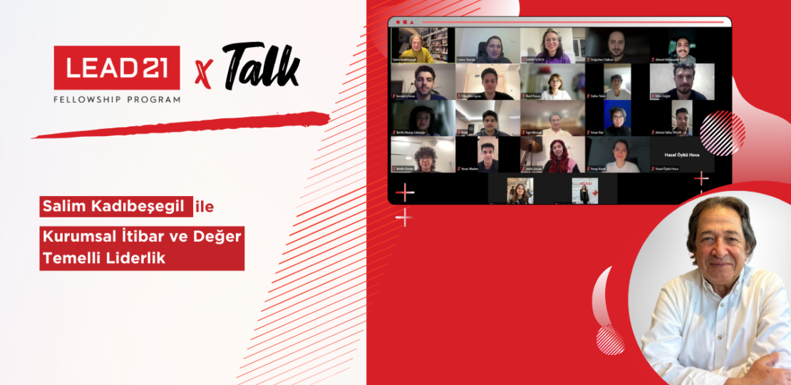 Salim Kadıbeşegil ile Kurumsal İtibar ve Değer Temelli Liderlik Üzerine