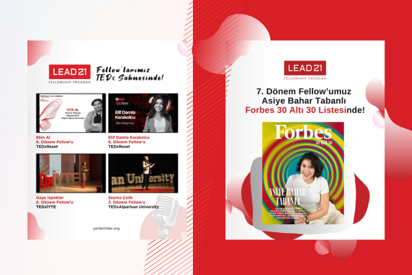 LEAD21 Fellowlarımızın İlham Veren Başarıları