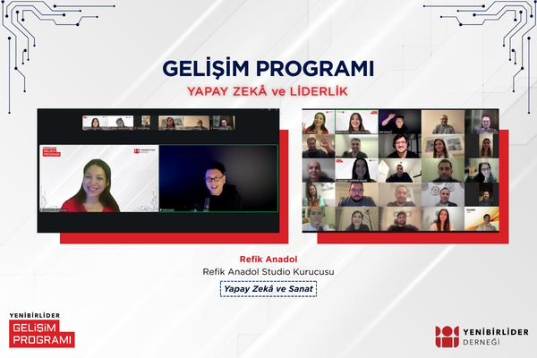 11- 27. Dönem Gelişim Programı’nda Refik Anadol ile Vizyon Buluşması Gerçekleştirildi