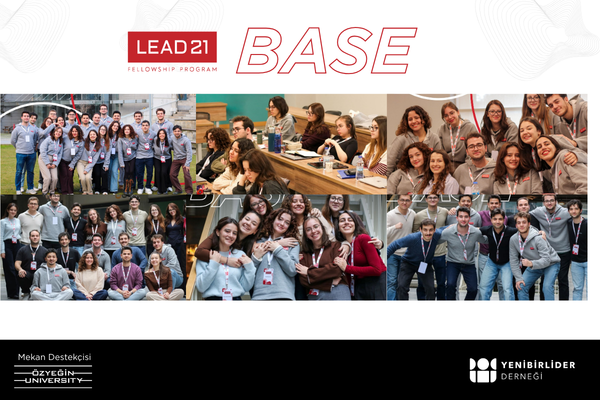LEAD21 Fellowship Programı 10. Dönemi Base ile başladı