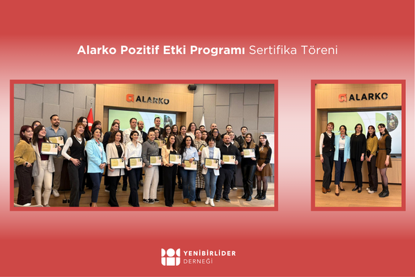 6. Alarko Holding Pozitif Etki Programı Sertifika Töreni Gerçekleştirildi