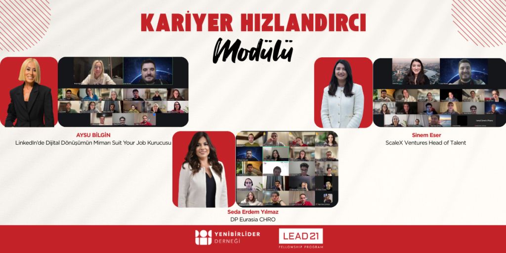 LEAD21 Fellowship 10. Dönem _ İK Liderleriyle Kariyer Perspektifi